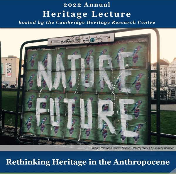 Poster for the 5th CHRC Annual Heritage Lecture showing a billboard painted with the words NATURE FUTURE